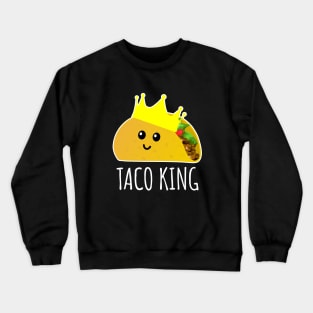 Taco King Crewneck Sweatshirt